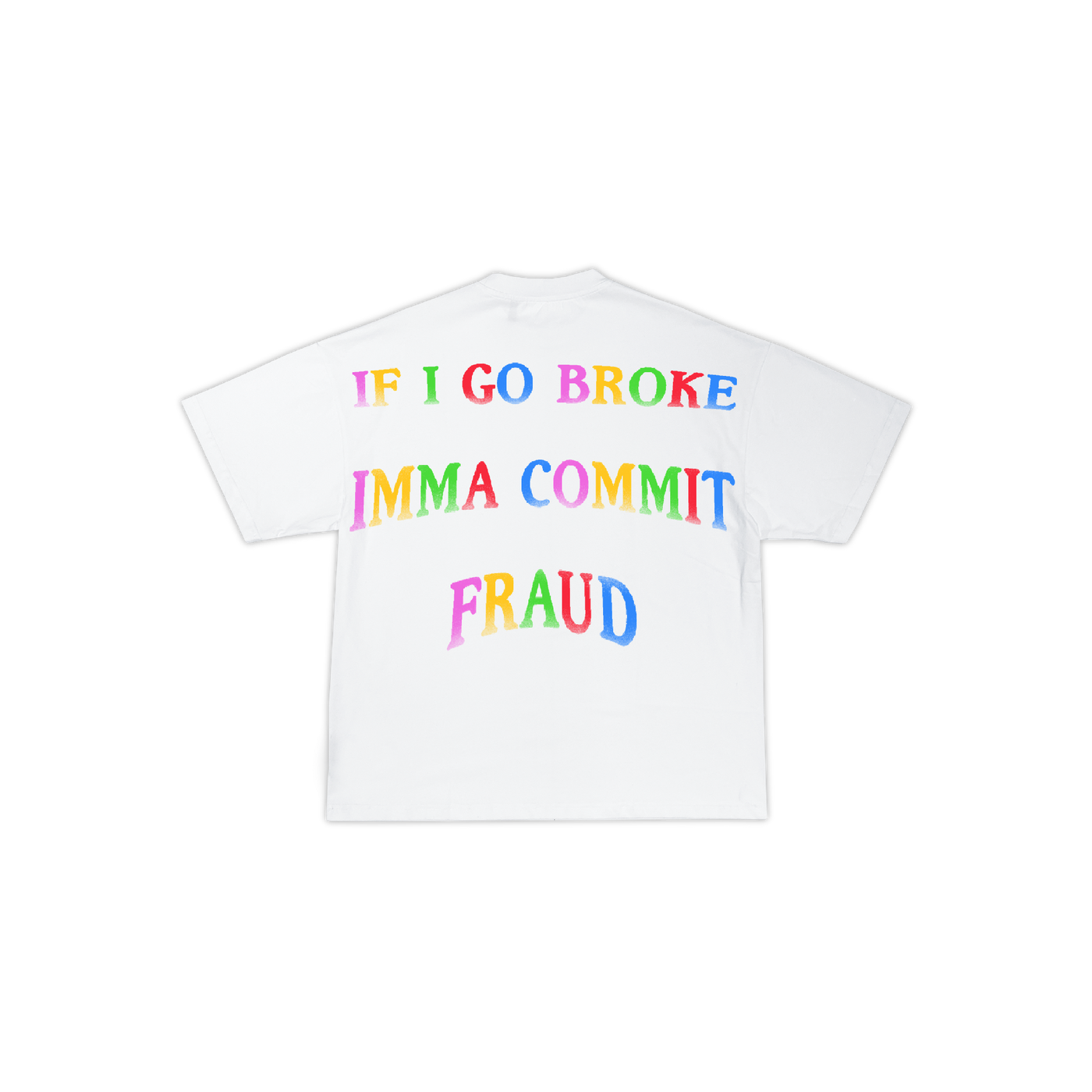 Go Broke Tee